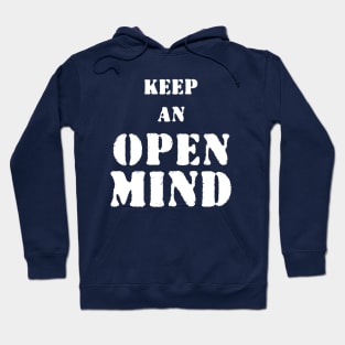 Keep an open mind Hoodie